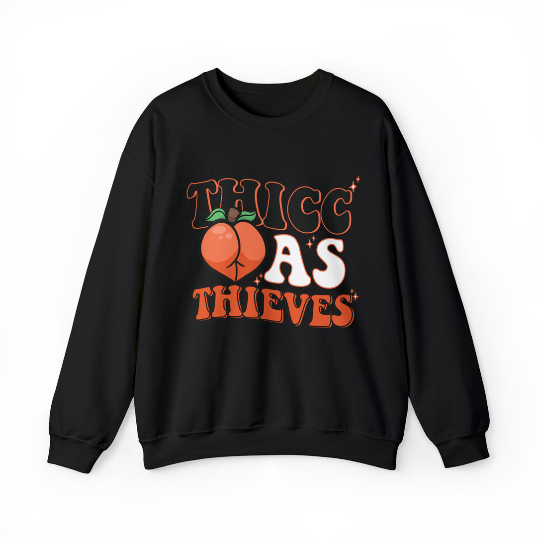 Thicc As Thieves Crewneck Sweatshirt