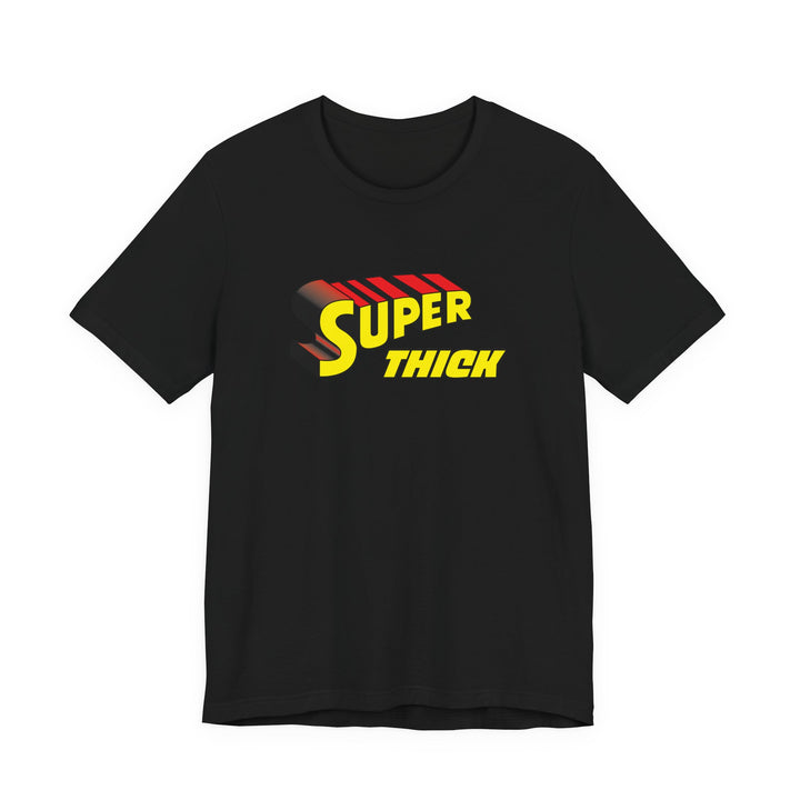 Super Thick Tee