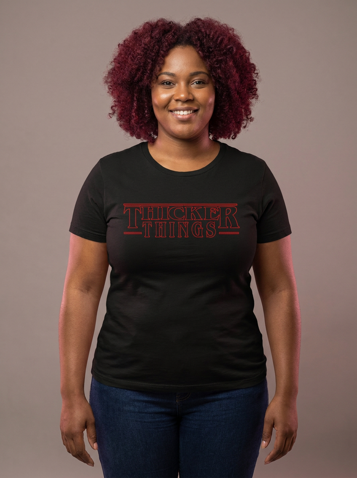 Thicker Things Tee